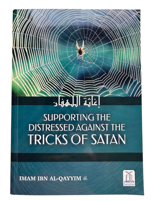 Supporting the Distressed Against the Tricks of Satan