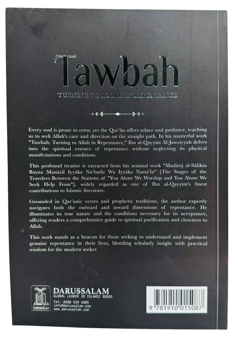 Tawbah: Turning to Allah in Repentance - Ibn Al-Qayyim
