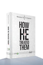 How he treat them? -  Prophet Muhammad (peace be upon him) interactions with others